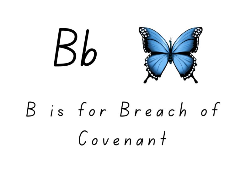 B is for Breach of Covenant
